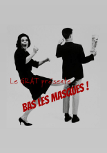 Bas les masques !