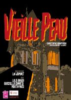 Vieille peau (reprise)